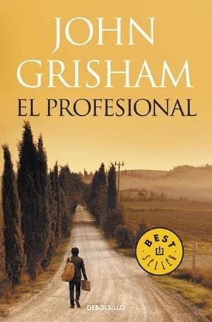 PROFESIONAL, EL (BEST SELLER 412/17) | 9788499087092 | GRISHAM, JOHN | Llibreria Aqualata | Comprar llibres en català i castellà online | Comprar llibres Igualada