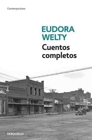 CUENTOS COMPLETOS (CONTEMPORANEA) | 9788499087184 | WELTY, EUDORA | Llibreria Aqualata | Comprar libros en catalán y castellano online | Comprar libros Igualada