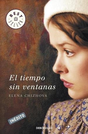 TIEMPO SIN VENTANAS, EL (BEST SELLER 899) | 9788499088952 | CHIZHOVA, ELENA | Llibreria Aqualata | Comprar libros en catalán y castellano online | Comprar libros Igualada