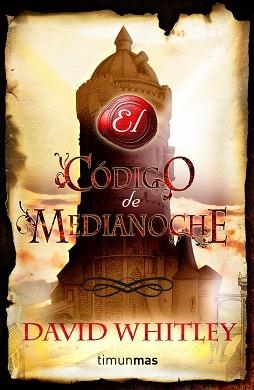 CODIGO DE LA MEDIANOCHE, EL | 9788448038595 | WHITLEY, DAVID | Llibreria Aqualata | Comprar llibres en català i castellà online | Comprar llibres Igualada