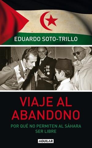 VIAJE AL ABANDONO | 9788403101487 | SOTO TRILLO, EDUARDO | Llibreria Aqualata | Comprar llibres en català i castellà online | Comprar llibres Igualada