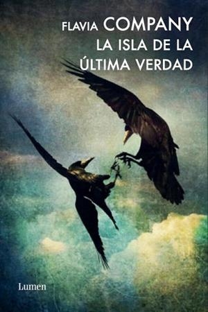 ISLA DE LA ULTIMA VERDAD, LA | 9788426418494 | COMPANY, FLAVIA | Llibreria Aqualata | Comprar libros en catalán y castellano online | Comprar libros Igualada