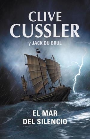 MAR DEL SILENCIO, EL | 9788401339134 | CUSSLER, CLIVE / DU BRUL, JACK | Llibreria Aqualata | Comprar llibres en català i castellà online | Comprar llibres Igualada