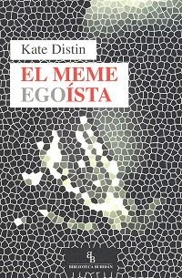 MEME EGOISTA, EL | 9788492616862 | DISTIN, KATE | Llibreria Aqualata | Comprar libros en catalán y castellano online | Comprar libros Igualada