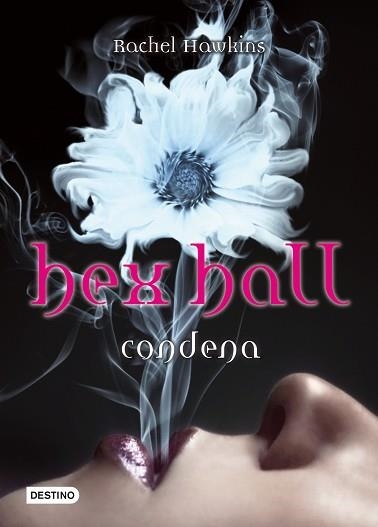 HEX HALL 1. CONDENA | 9788408098584 | HAWKINS, RACHEL | Llibreria Aqualata | Comprar llibres en català i castellà online | Comprar llibres Igualada