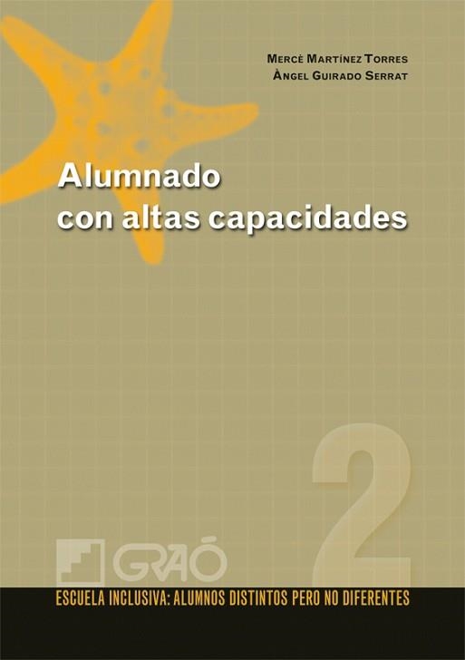 ALUMNADO CON ALTAS CAPACIDADES | 9788478279425 | MARTINEZ, M. / GUIRADO, A. | Llibreria Aqualata | Comprar libros en catalán y castellano online | Comprar libros Igualada