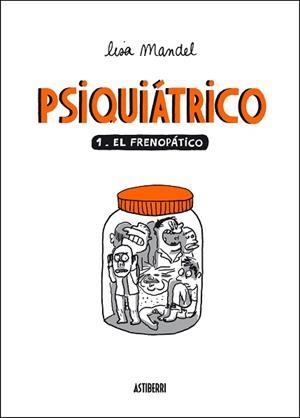 PSIQUIATRICO 1. EL FRENOPATICO | 9788492769971 | MANDEL, LISA | Llibreria Aqualata | Comprar libros en catalán y castellano online | Comprar libros Igualada