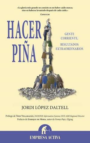 HACER PIÑA | 9788492452675 | LOPEZ DALTELL, JORDI | Llibreria Aqualata | Comprar libros en catalán y castellano online | Comprar libros Igualada