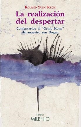 REALIZACION DEL DESPERTAR, LA | 9788497434331 | YUNO RECH, ROLAND | Llibreria Aqualata | Comprar libros en catalán y castellano online | Comprar libros Igualada