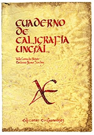 CUADERNO DE CALIGRAFIA UNCIAL | 9788493717827 | VALLE / NAVAS | Llibreria Aqualata | Comprar llibres en català i castellà online | Comprar llibres Igualada