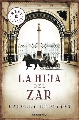 HIJA DE ZAR, LA (BEST SELLER 869) | 9788499087375 | ERICKSON, CAROLLY | Llibreria Aqualata | Comprar llibres en català i castellà online | Comprar llibres Igualada