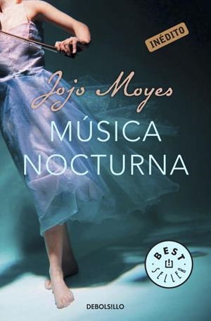 MUSICA NOCTURNA (BEST SELLER 593-4) | 9788499087795 | MOYES, JOJO | Llibreria Aqualata | Comprar llibres en català i castellà online | Comprar llibres Igualada
