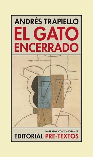 GATO ENCERRADO, EL (PRE-TEXTOS 91) | 9788492913923 | TRAPIELLO, ANDRES | Llibreria Aqualata | Comprar libros en catalán y castellano online | Comprar libros Igualada