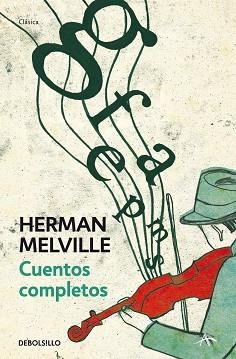 CUENTOS COMPLETOS (MELVILLE) (CLASICOS) | 9788499086996 | MELVILLE, HERMANN | Llibreria Aqualata | Comprar llibres en català i castellà online | Comprar llibres Igualada