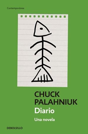 DIARIO. UNA NOVELA (CONTEMPORENA) | 9788499084985 | PALLANIUCK, | Llibreria Aqualata | Comprar llibres en català i castellà online | Comprar llibres Igualada