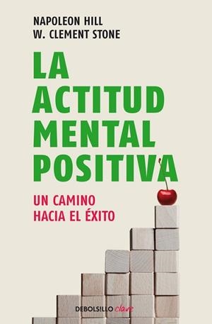 ACTITUD MENTAL POSITIVA, LA | 9788499086583 | HILL,NAPOLEON/STONE,W. CLEMENT | Llibreria Aqualata | Comprar llibres en català i castellà online | Comprar llibres Igualada