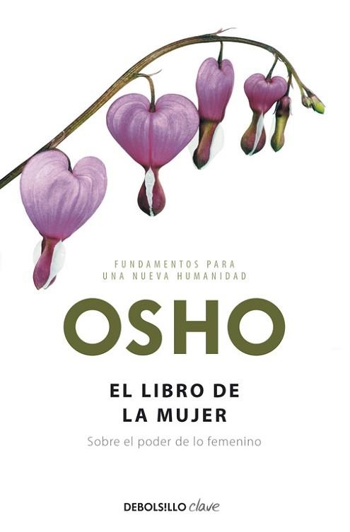 LIBRO DE LA MUJER, EL (CLAVE) | 9788499089003 | OSHO | Llibreria Aqualata | Comprar libros en catalán y castellano online | Comprar libros Igualada