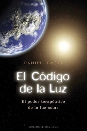 CODIGO DE LA LUZ | 9788497776974 | LUMERA, DANIEL | Llibreria Aqualata | Comprar libros en catalán y castellano online | Comprar libros Igualada