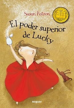 PODER SUPERIOR DE LUCKY, EL | 9788427901209 | PATRON, SUSAN | Llibreria Aqualata | Comprar libros en catalán y castellano online | Comprar libros Igualada