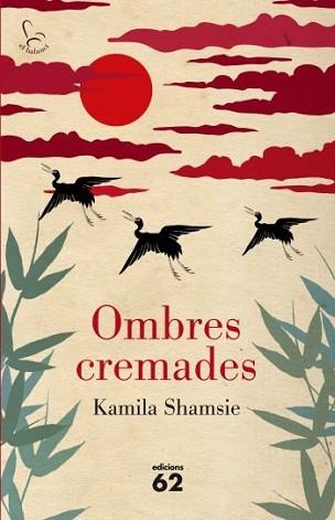 OMBRES CREMADES (EL BALANCI 649) | 9788429767490 | SHAMSIE, KAMILA | Llibreria Aqualata | Comprar libros en catalán y castellano online | Comprar libros Igualada