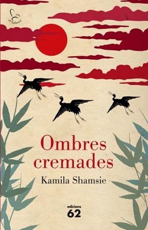 OMBRES CREMADES (EL BALANCI 649) | 9788429767490 | SHAMSIE, KAMILA | Llibreria Aqualata | Comprar llibres en català i castellà online | Comprar llibres Igualada