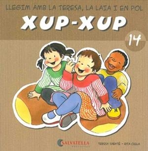 XUP-XUP 14 | 9788484125822 | SABATE, TERESA / CULLA, RITA | Llibreria Aqualata | Comprar libros en catalán y castellano online | Comprar libros Igualada