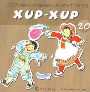 XUP-XUP 20 | 9788484125884 | SABATE, TERESA / CULLA, RITA | Llibreria Aqualata | Comprar libros en catalán y castellano online | Comprar libros Igualada