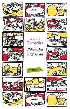 FORMULES MAGISTRALS (LABUTXACA) | 9788499302454 | COMADIRA, NARCIS | Llibreria Aqualata | Comprar libros en catalán y castellano online | Comprar libros Igualada