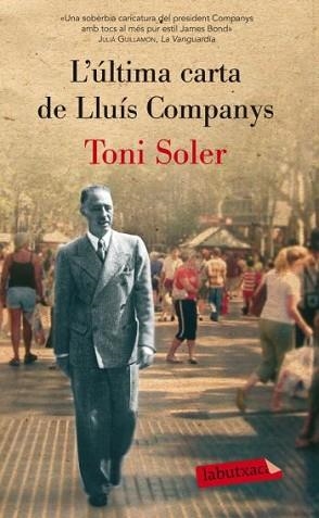 ULTIMA CARTA DE LLUIS COMPANYS, L' (LABUTXACA) | 9788499302553 | SOLER, TONI | Llibreria Aqualata | Comprar llibres en català i castellà online | Comprar llibres Igualada