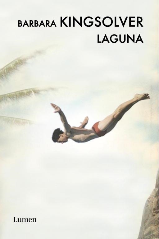 LAGUNA | 9788426417923 | KINGSOLVER, BARBARA | Llibreria Aqualata | Comprar libros en catalán y castellano online | Comprar libros Igualada