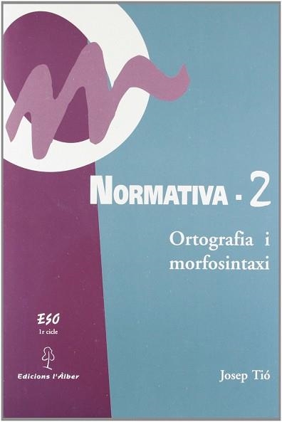 NORMATIVA 2. ORTOGRAFIA I MORFOXINTASI (PORTA DISKETTE) | 9788488887061 | TIO CASACUBERTA, JOSEP | Llibreria Aqualata | Comprar libros en catalán y castellano online | Comprar libros Igualada