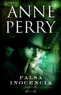 FALSA INOCENCIA | 9788466642958 | PERRY, ANNE | Llibreria Aqualata | Comprar libros en catalán y castellano online | Comprar libros Igualada