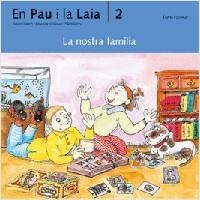 NOSTRA FAMILIA, LA (EN PAU I LA LAIA 2) | 9788476027615 | VERDAGUER, ASSUMPTA | Llibreria Aqualata | Comprar llibres en català i castellà online | Comprar llibres Igualada