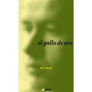 GALLO DE ORO, EL | 9788492480180 | RULFO, JUAN | Llibreria Aqualata | Comprar libros en catalán y castellano online | Comprar libros Igualada