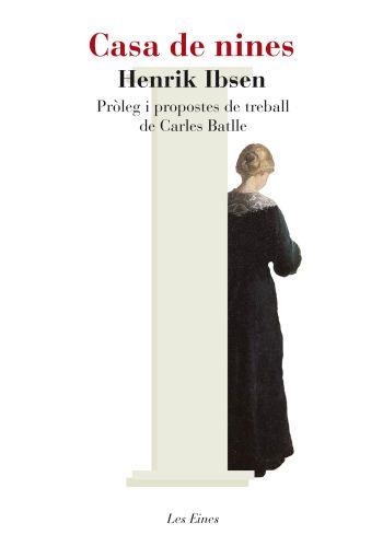 CASA DE NINES (LES EINES 69) | 9788492672967 | IBSEN, HENRIK | Llibreria Aqualata | Comprar llibres en català i castellà online | Comprar llibres Igualada
