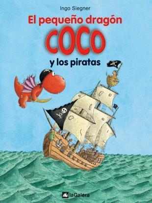PEQUEÑO DRAGON COCO Y LOS PIRATAS, EL (PEQUEÑO COCO 6) | 9788424636302 | SIGNER, INGO | Llibreria Aqualata | Comprar libros en catalán y castellano online | Comprar libros Igualada