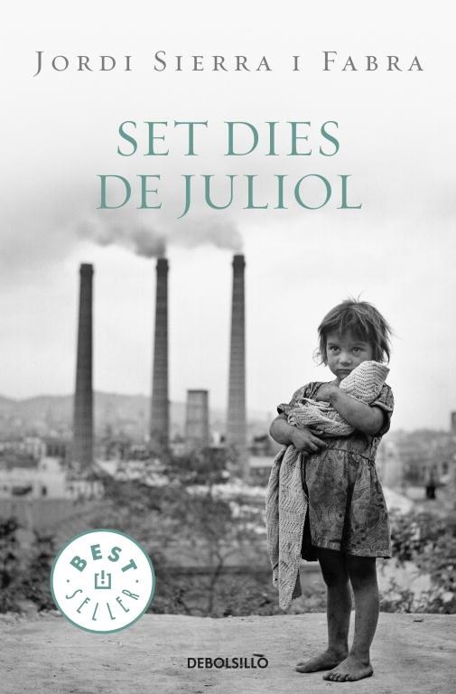SET DIES DE JULIOL (BEST SELLER 773/4) | 9788499087627 | SIERRA I FABRA, JORDI | Llibreria Aqualata | Comprar llibres en català i castellà online | Comprar llibres Igualada