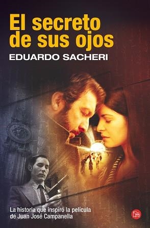 SECRETO DE SUS OJOS, EL (PL 462/1) | 9788466322690 | SACHERI, EDUARDO | Llibreria Aqualata | Comprar libros en catalán y castellano online | Comprar libros Igualada