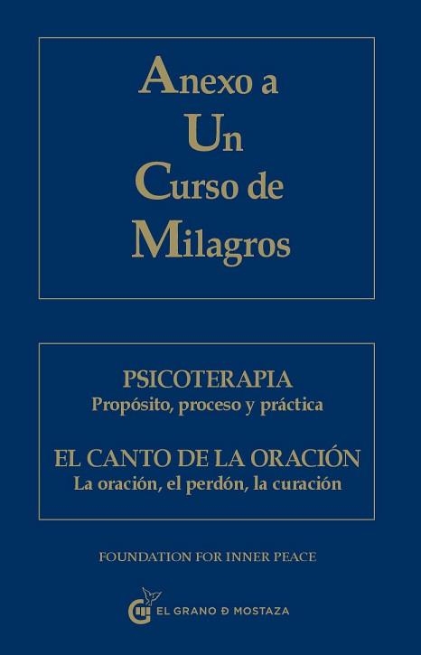 ANEXO A UN CURSO DE MILAGROS | 9788493809140 | FOUNDATION FOR INNER PEACE | Llibreria Aqualata | Comprar libros en catalán y castellano online | Comprar libros Igualada