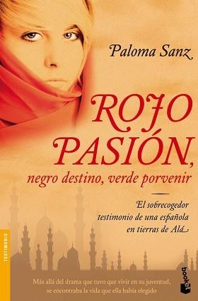 ROJO PASIO, NEGRO DESTINO, VERDE PORVENIR (BOOKET 3238) | 9788484608547 | SANZ, PALOMA | Llibreria Aqualata | Comprar libros en catalán y castellano online | Comprar libros Igualada