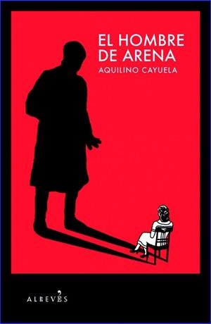 HOMBRE DE ARENA, EL | 9788493772871 | CAYUELA, AQUILINO | Llibreria Aqualata | Comprar libros en catalán y castellano online | Comprar libros Igualada