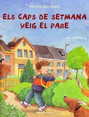 CAPS DE SETMANA VEIG AL PARE, ELS (ALBUM IL·LUSTRAT) | 9788426135537 | BAUMBACH, MARTINA / LIEFFERING, JAN | Llibreria Aqualata | Comprar libros en catalán y castellano online | Comprar libros Igualada