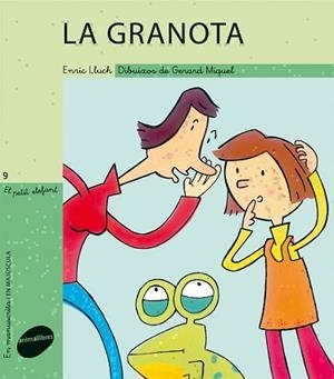 GRANOTA, LA (PETIT ELEFANT 9) | 9788415095002 | LLUCH, ENRIC / MIQUEL, GERARD | Llibreria Aqualata | Comprar llibres en català i castellà online | Comprar llibres Igualada