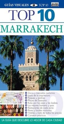 MARRAKECH (TOP 10) ED 2011 | 9788403510005 | VARIOS AUTORES | Llibreria Aqualata | Comprar llibres en català i castellà online | Comprar llibres Igualada