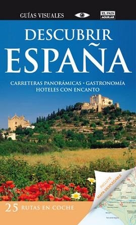 DESCUBRIR ESPAÑA (GUIAS VISUALES) ED 2011 | 9788403510548 | VARIOS AUTORES | Llibreria Aqualata | Comprar llibres en català i castellà online | Comprar llibres Igualada