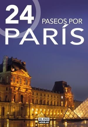 24 PASEOS POR PARIS | 9788403510623 | VARIOS AUTORES | Llibreria Aqualata | Comprar llibres en català i castellà online | Comprar llibres Igualada