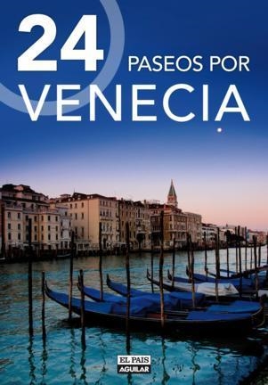 24 PASEOS POR VENECIA | 9788403510647 | VARIOS AUTORES | Llibreria Aqualata | Comprar llibres en català i castellà online | Comprar llibres Igualada