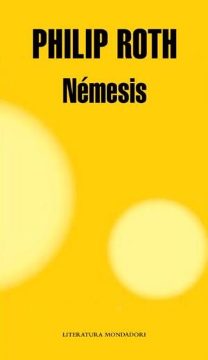 NEMESIS (MONDADORI 455) | 9788439723332 | ROTH, PHILIP | Llibreria Aqualata | Comprar libros en catalán y castellano online | Comprar libros Igualada