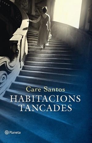 HABITACIONS TANCADES | 9788497082259 | SANTOS, CARE | Llibreria Aqualata | Comprar llibres en català i castellà online | Comprar llibres Igualada