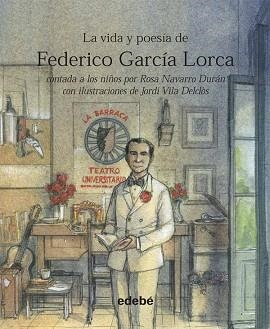 VIDA Y POESIA DE FEDERICO GARCIA LORCA, LA | 9788423699926 | NAVARRO, ROSA / VILA, JORDI | Llibreria Aqualata | Comprar llibres en català i castellà online | Comprar llibres Igualada